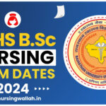 RUHS BSc Nursing Exam Date 2024 (to be Released), Check How to Apply , Exam Pattern, Preparation Strategy