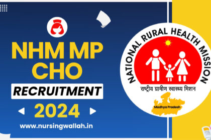 NHM MP CHO Recruitment 2024, Check Application Form, Eligibility, How to Apply