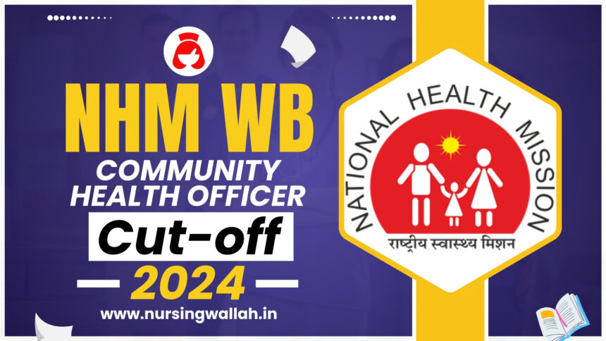 NHM WB CHO Cut-off, Check Subject-Specific Cut-off , Steps for Download