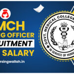 GMCH Nursing Officer Salary 2024, Pay Scale, Allowances and Job Profile