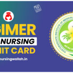 PGIMER BSc Nursing Admit Card 2024 (Released), Check Direct Link, Steps to Download