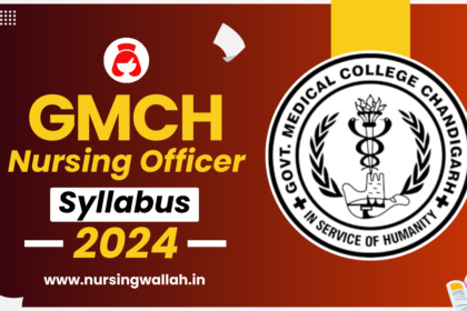 GMCH Nursing Officer Recruitment Syllabus 2024, Check Exam Pattern, Recommended Books