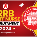 RRB Staff Nurse Recruitment 2024, Vacancy Released, Apply for 678 Post Link Activate Soon