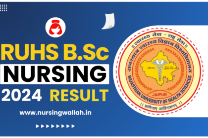 RUHS BSc Nursing Result 2024, Download Link, Merit List