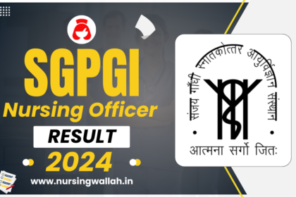 SGPGI Nursing Officer Result 2024