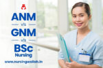 ANM vs GNM vs BSc Nursing