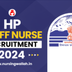 HP Staff Nurse Recruitment 2024