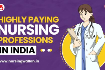 Highly Paying Nursing Professions in India