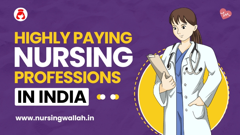 Highly Paying Nursing Professions in India