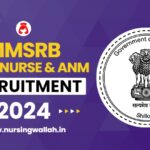 MMSRB Staff Nurse and ANM Recruitment 2024