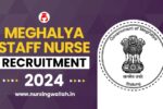 Meghalaya Health Services Recruitment 2024