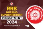 RRB Nursing Superintendent Recruitment 2024