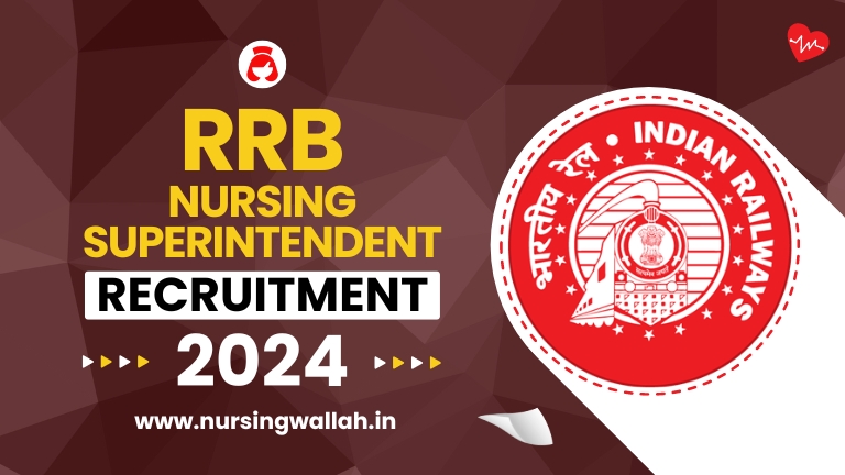 RRB Nursing Superintendent Recruitment 2024