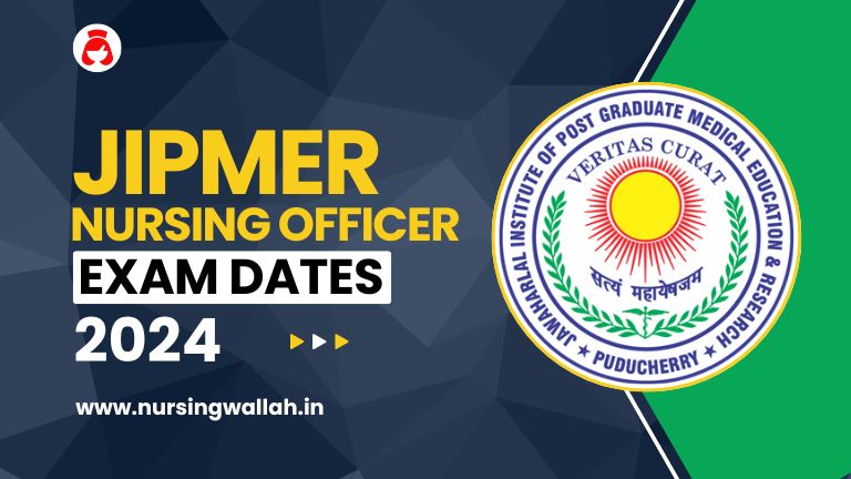 JIPMER Nursing Officer Exam Date 2024