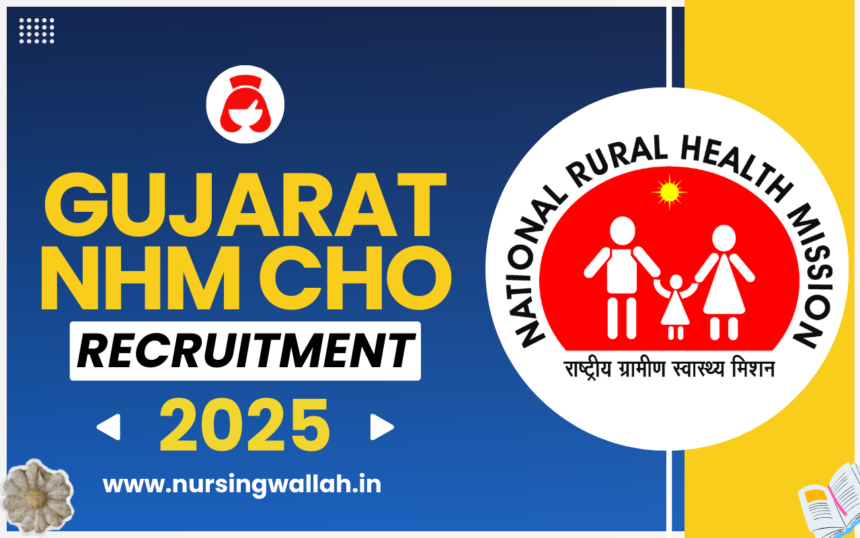 Gujarat NHM CHO Eligibility Criteria 2025